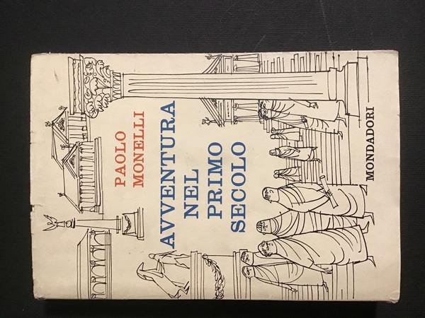 AVVENTURA NEL PRIMO SECOLO