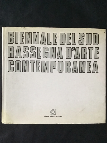 BIENNALE DEL SUD. RASSEGNA D'ARTE CONTEMPORANEA
