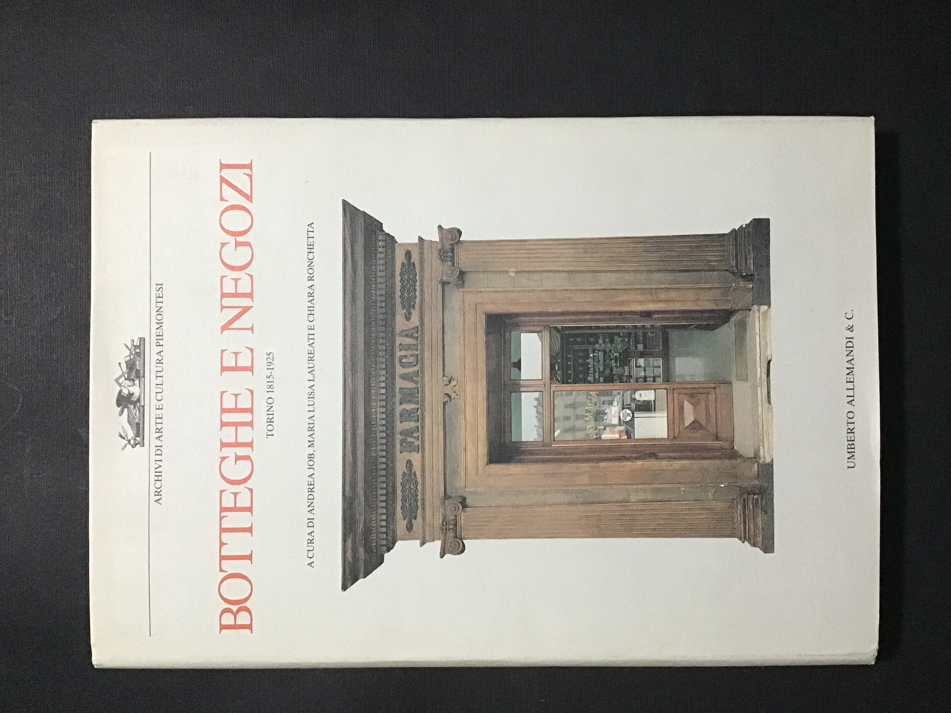BOTTEGHE E NEGOZI. TORINO 1815-1925