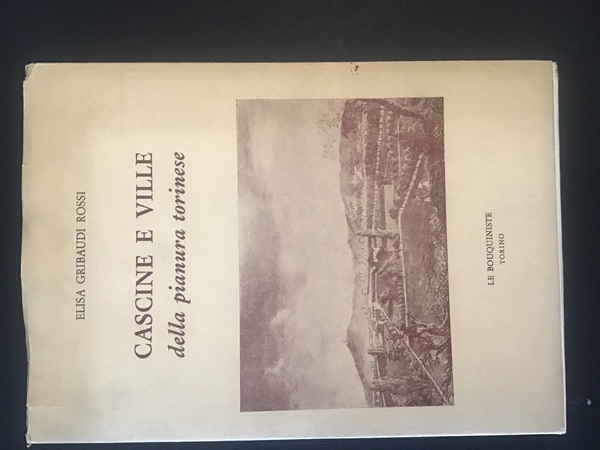 CASCINE E VILLE DELLA PIANURA TORINESE