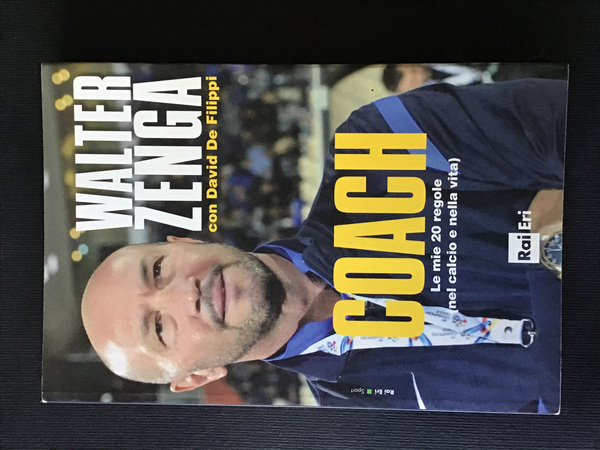 COACH . LE MIE 20 REGOLE (NEL CALCIO E NELLA …