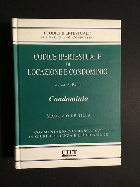 CODICE IPERTESTUALE DI LOCAZIONE E CONDOMINIO. CONDOMINIO