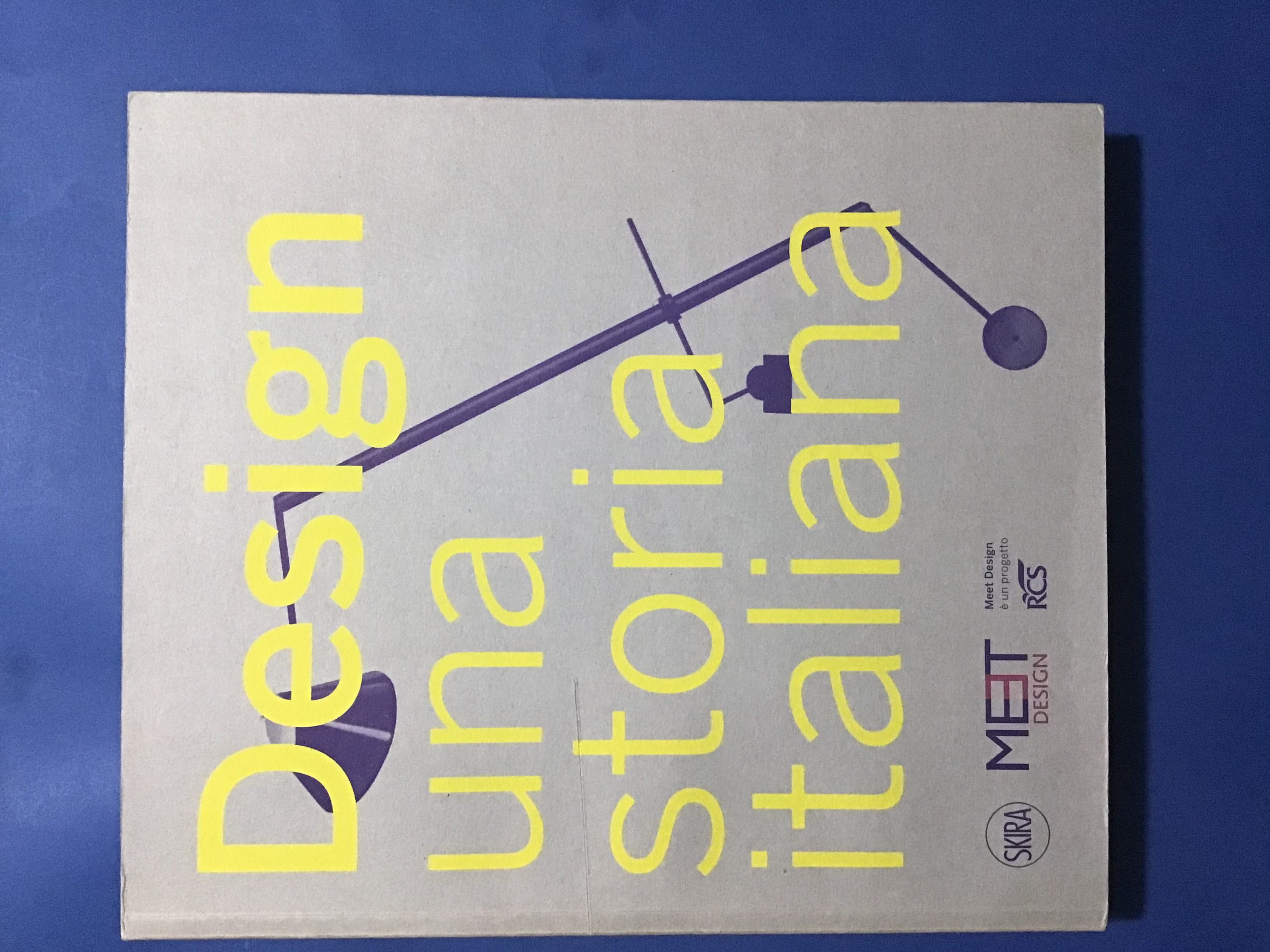 DESIGN UNA STORIA ITALIANA