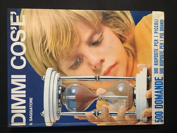 DIMMI COS'E'. 500 DOMANDE 500 RISPOSTE PER I PICCOLI 500 …