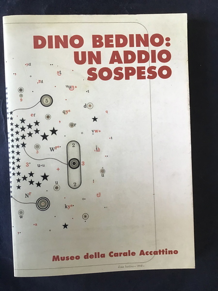 DINO BEDINO: UN ADDIO SOSPESO