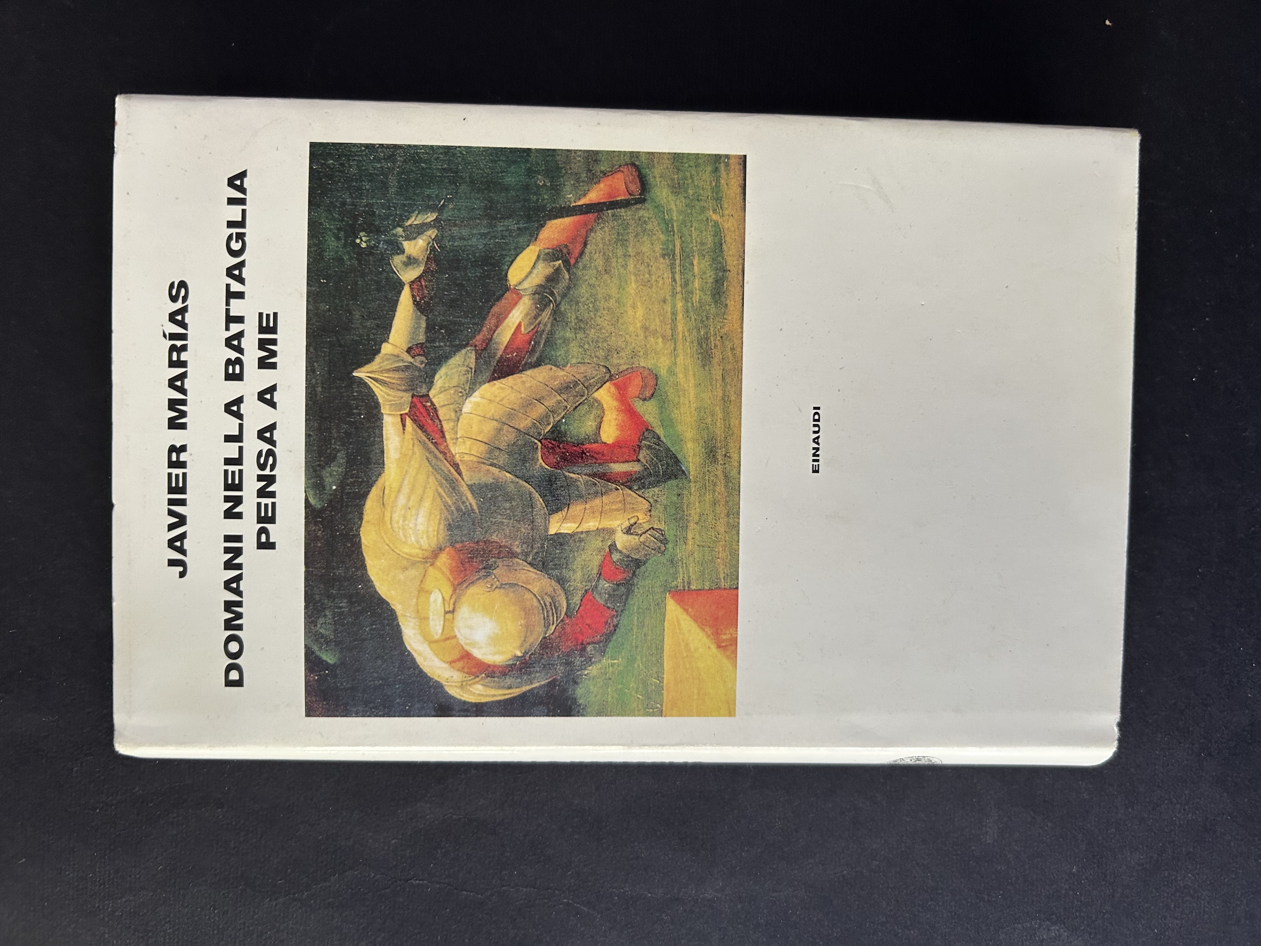 DOMANI NELLA BATTAGLIA PENSA A ME