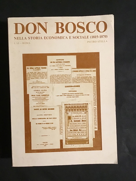 DON BOSCO NELLA STORIA ECONOMICA E SOCIALE (1815-1870)