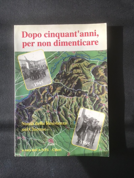 DOPO CINQUANT'ANNI, PER NON DIMENTICARE