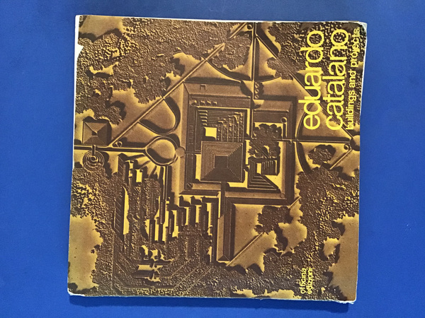EDUARDO CATALANO. BUILDINGS AND PROJECTS