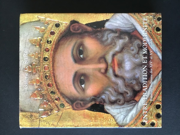 ENTRE TRADITION ET MODERNITE'. PEINTURE ITALIENNE DES XIV ET XV …