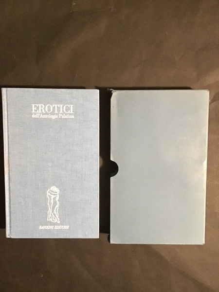 EROTICI DELL'ANTOLOGIA PALATINA