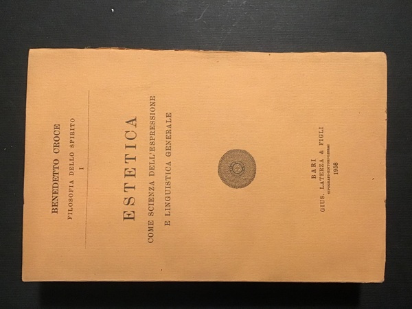 ESTETICA COME SCIENZA DELL'ESPRESSIONE E LINGUISTICA GENERALE. TEORIA E STORIA