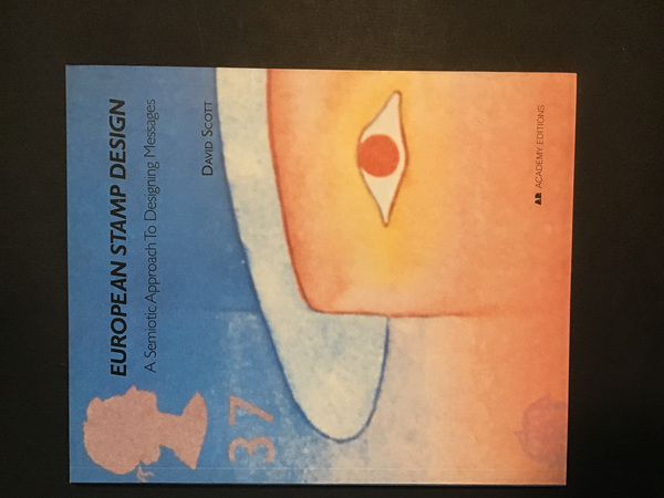 EUROPEAN STAMP DESIGN. A SEMIOTIC APPROACH TO DESIGNING MESSAGES