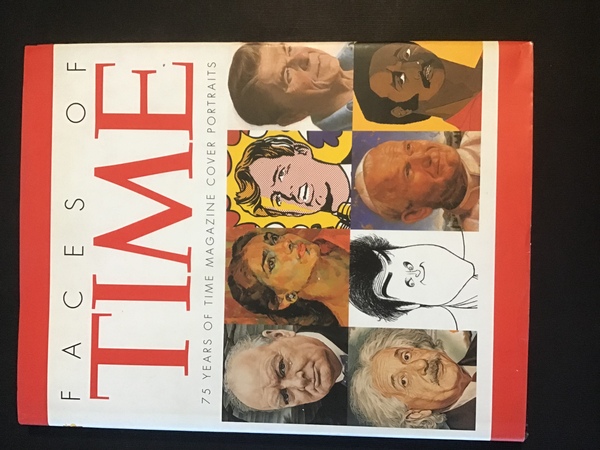 FACES OF TIME. 75 YEARS OF TIME MAGAZINE COVER PORTRAITS