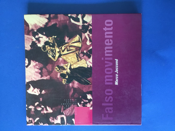 FALSO MOVIMENTO. MARCO JACCOND