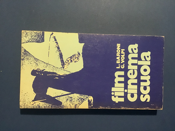 FILM CINEMA SCUOLA. CATALOGO CRITICO