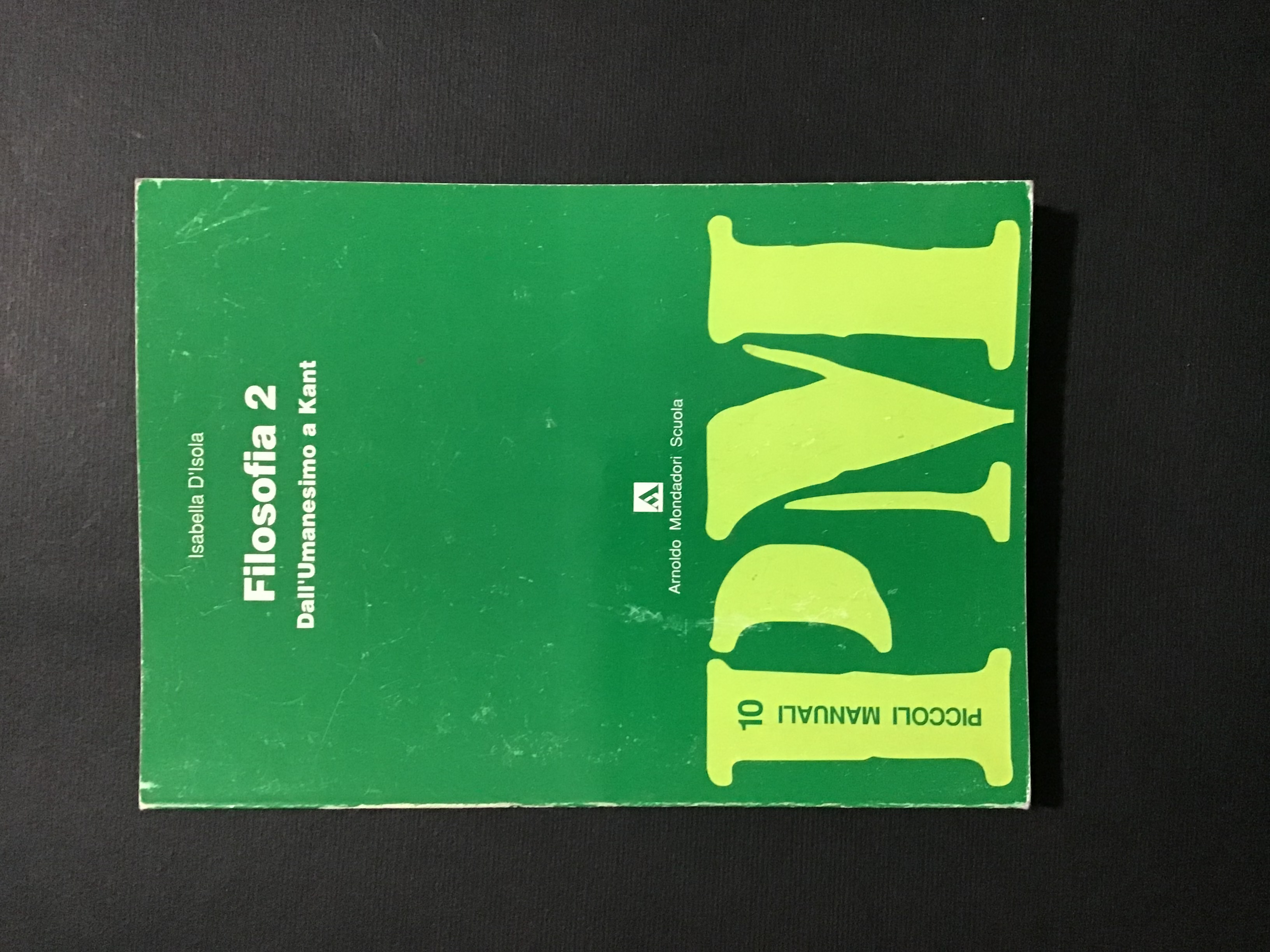 FILOSOFIA 2 - DALL'UMANESIMO A KANT