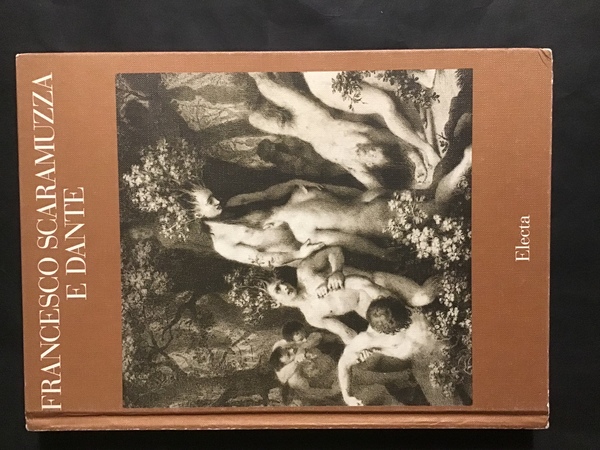 FRANCESCO SCARAMUZZA E DANTE