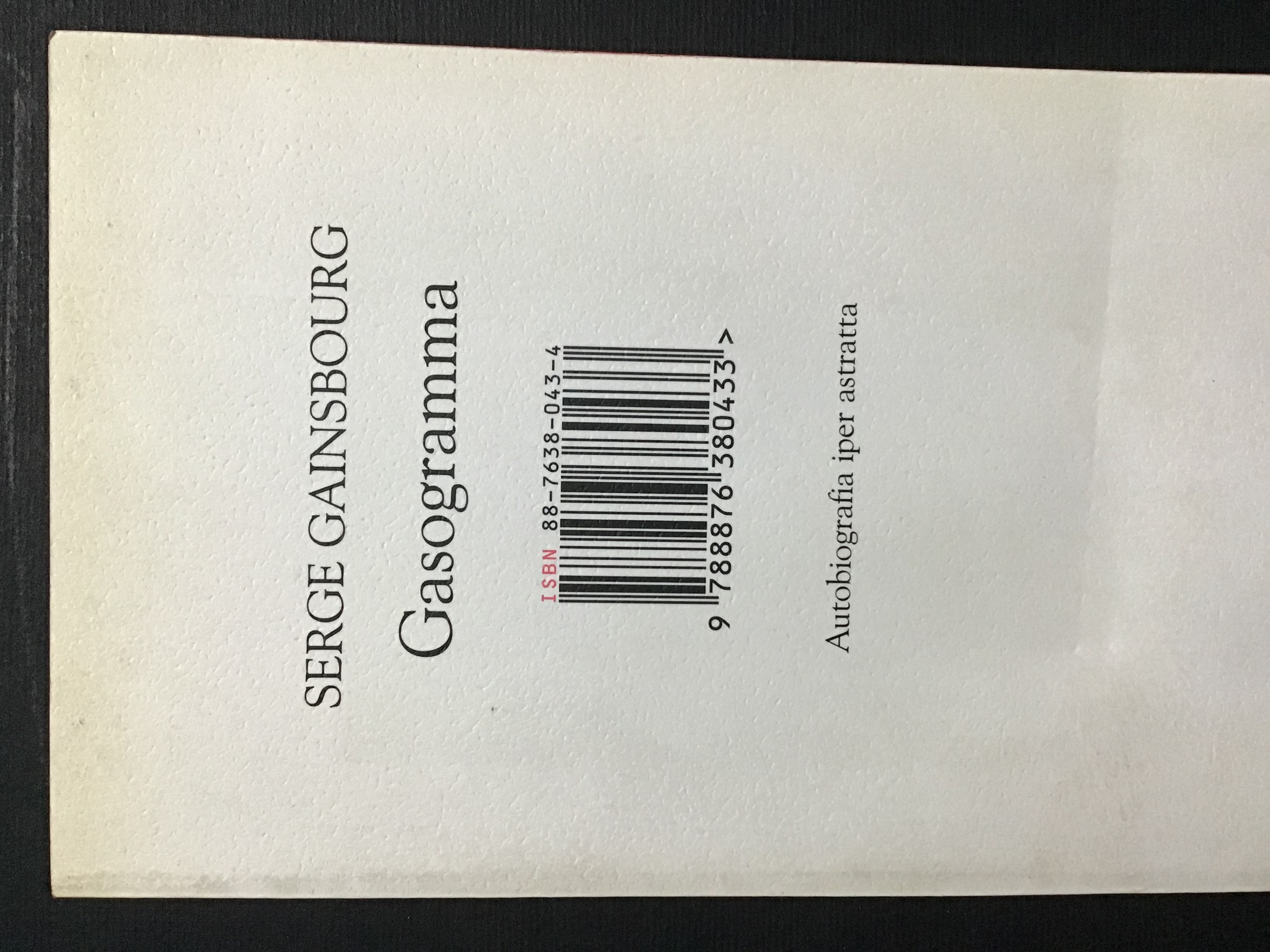 GASOGRAMMA. AUTOBIOGRAFIA IPER ASTRATTA