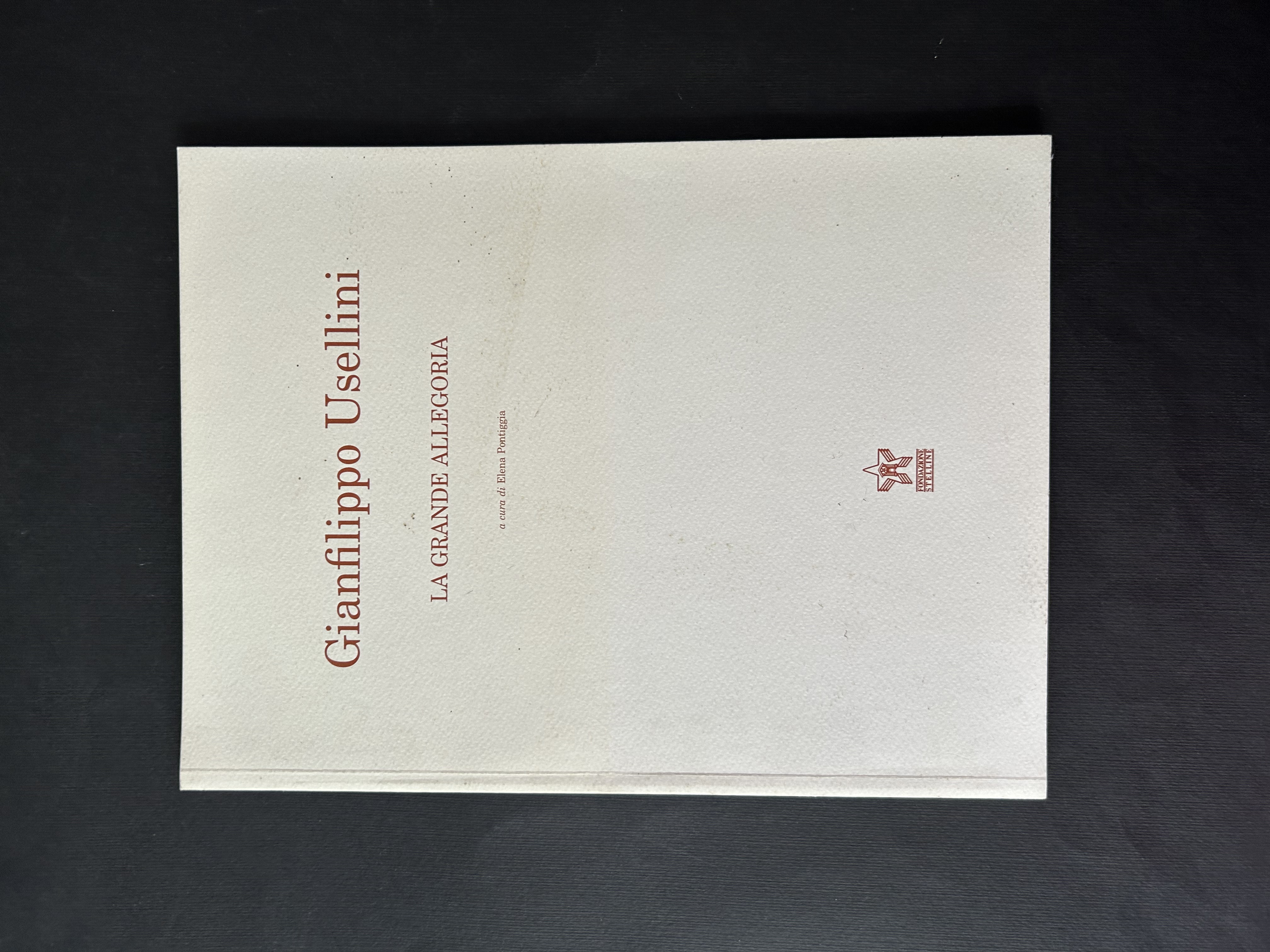 GIANFILIPPO USELLINI. LA GRANDE ALLEGORIA