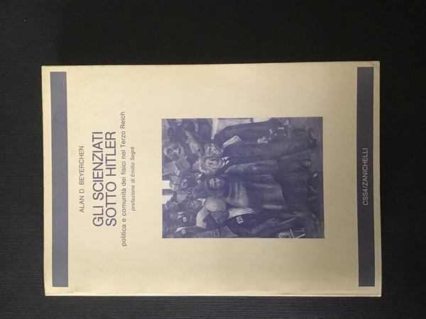 GLI SCIENZIATI SOTTO HITLER. POLITICA E COMUNITA' DEI FISICI NEL …