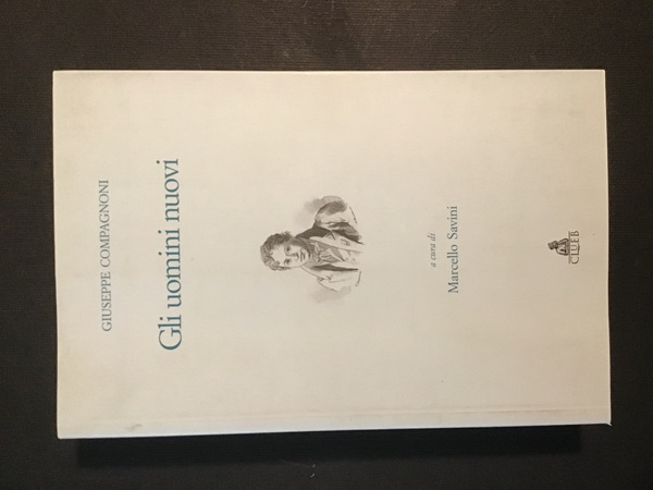 GLI UOMINI NUOVI
