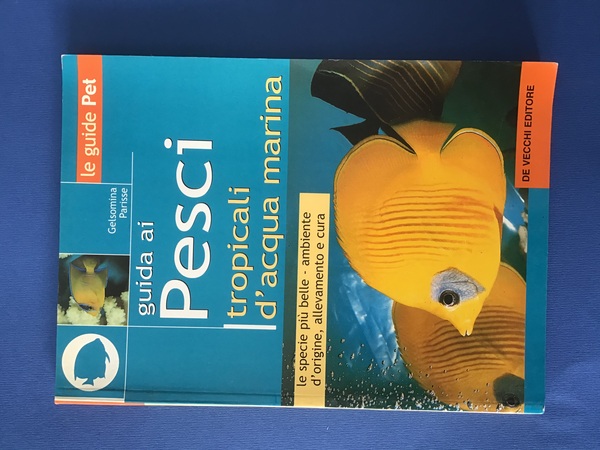 GUIDA AI PESCI TROPICALI D'ACQUA MARINA