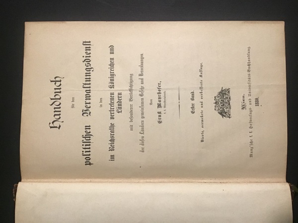 HANDBUCH FUR DEN POLITISCHEN VERWALTUNGSDIENST IN DEN IM REICHSRATHE VERTRETENEN …