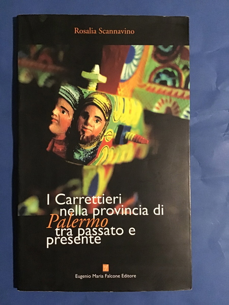 I CARRETTIERI NELLA PROVINCIA DI PALERMO TRA PASSATO E PRESENTE
