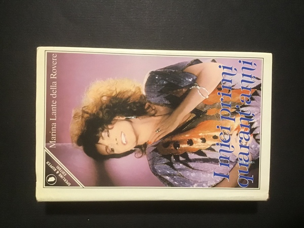 I MIEI PRIMI QUARANT'ANNI