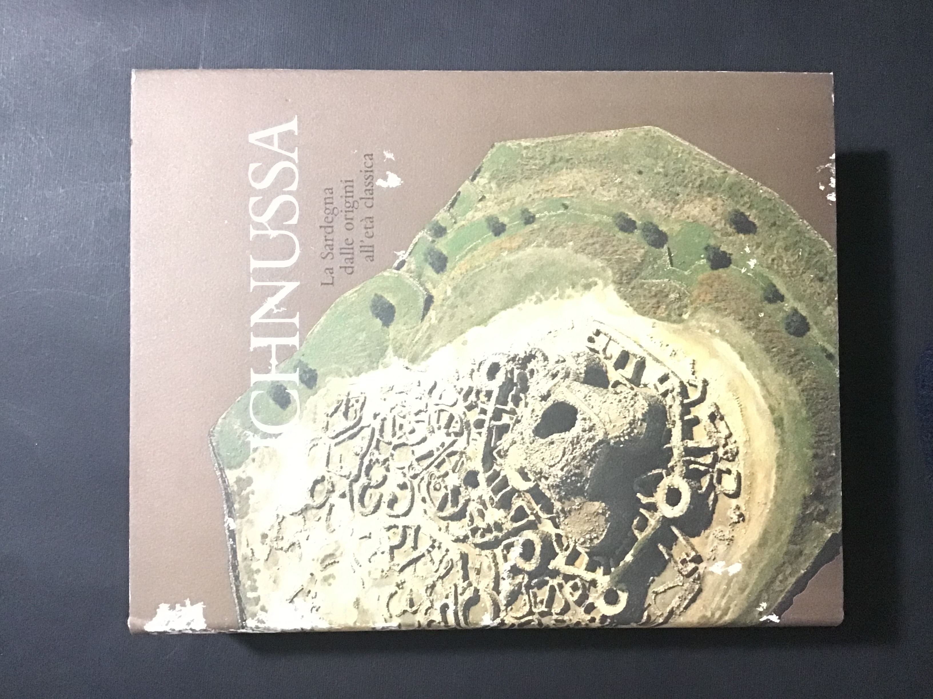 ICHNUSSA. LA SARDEGNA DALLE ORIGINI ALL'ETA' CLASSICA