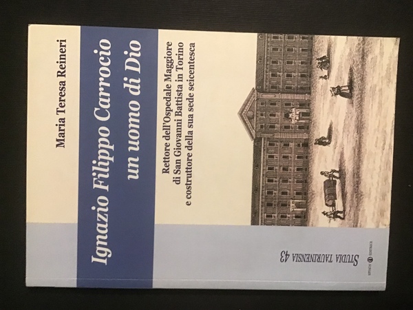 IGNAZIO FILIPPO CARROCIO UN UOMO DI DIO. RETTORE DELL'OSPEDALE MAGGIORE …