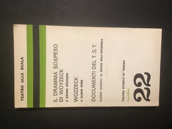 IL DRAMMA SOSPESO DI WOYZECK - WOZZECK - DOCUMENTI DEL …