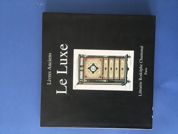 IL ETAIT UNE FOIS. LE LUXE