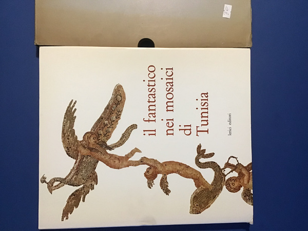 IL FANTASTICO NEI MOSAICI DI TUNISIA