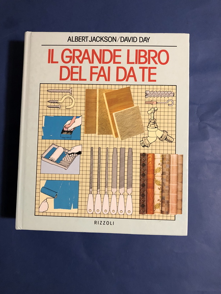 IL GRANDE LIBRO DEL FAI DA TE