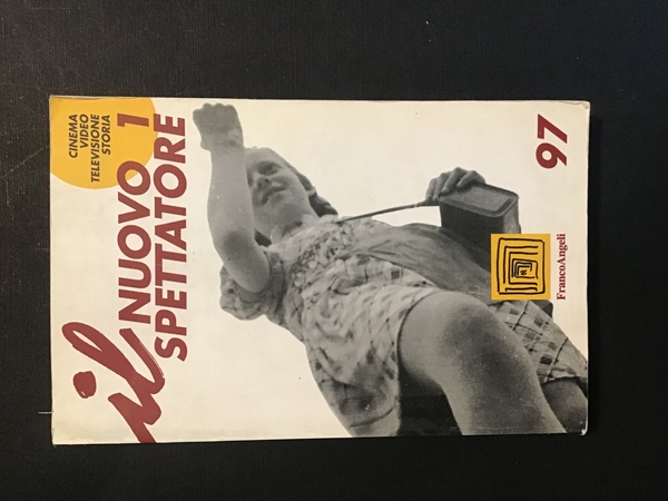 IL NUOVO SPETTATORE - CINEMA , VIDEO, TELEVISIONE E STORIA …