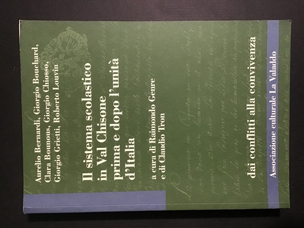 IL SISTEMA SCOLASTICO IN VAL CHISONE PRIMA E DOPO L'UNITA' …