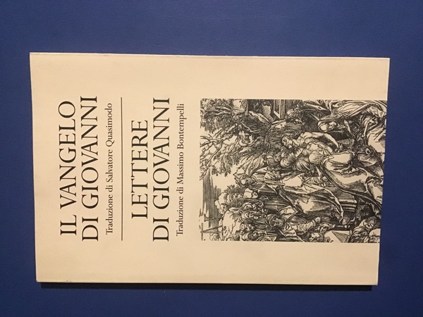 IL VANGELO DI GIOVANNI - LETTERE DI GIOVANNI