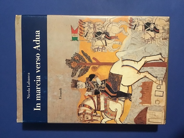 IN MARCIA VERSO ADUA