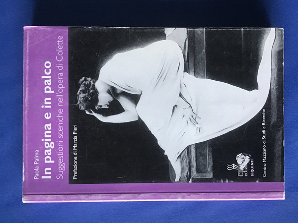 IN PAGINA E IN PALCO. SUGGESTIONI SCENICHE NELL'OPERA DI COLETTE