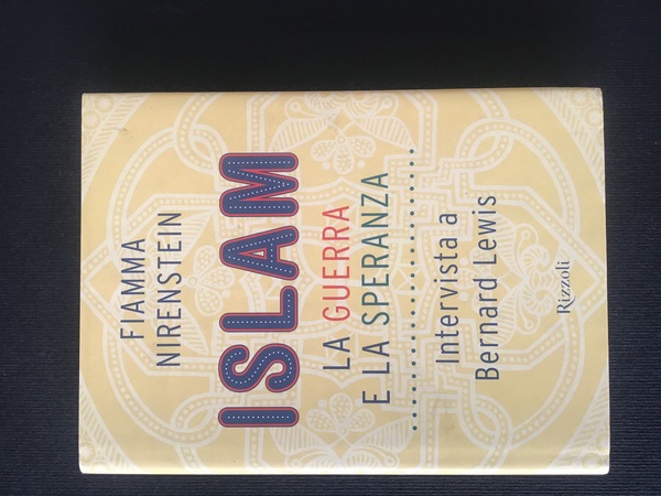 ISLAM. LA GUERRA E LA SPERANZA