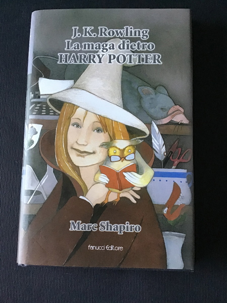 J.K. ROWLING. LA MAGA DIETRO HARRY POTTER