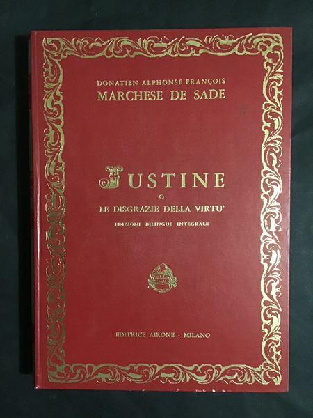 JUSTINE O LE DISGRAZIE DELLA VIRTU'