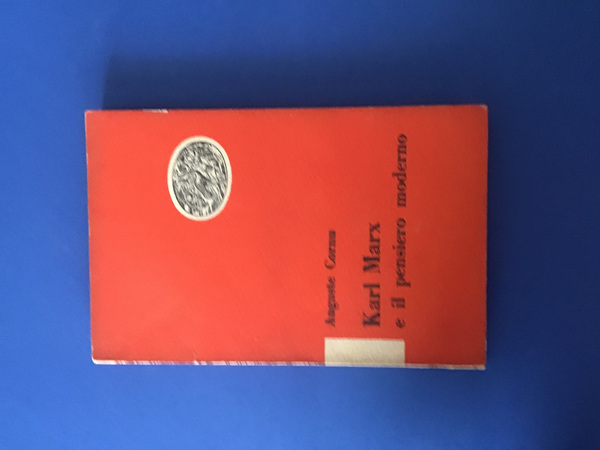 KARL MARX E IL PENSIERO MODERNO