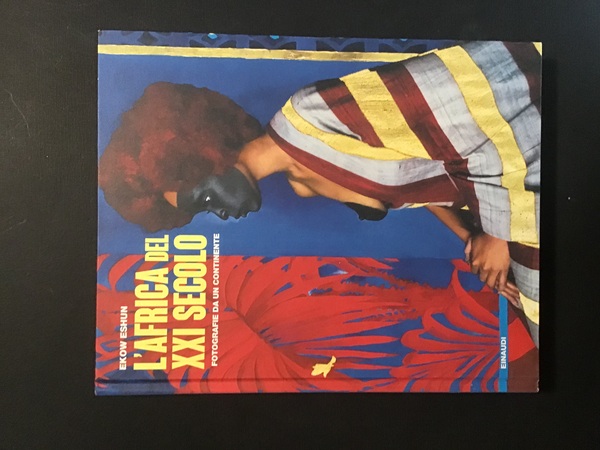 L'AFRICA DEL XXI SECOLO. FOTOGRAFIE DA UN CONTINENTE