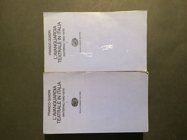 L'AVANGUARDIA TEATRALE IN ITALIA (MATERIALI 1960-1976) - VOL. I, II