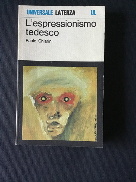 L'ESPRESSIONISMO TEDESCO. STORIA E STRUTTURA