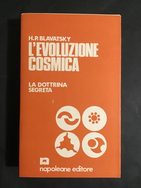 L'EVOLUZIONE COSMICA. LA DOTTRINA SEGRETA/1