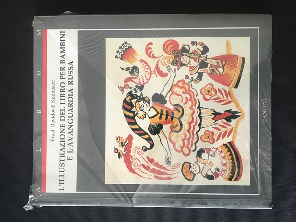 L'ILLUSTRAZIONE DEL LIBRO PER BAMBINI E L'AVANGUARDIA RUSSA